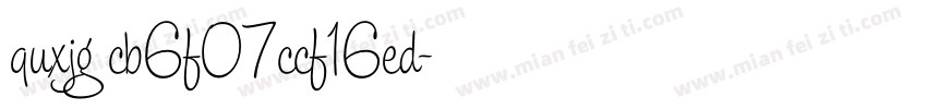 quxjg cb6f07ccf16ed字体转换